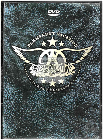 Aerosmith: Permanent Vacation - Live In Philadelphia