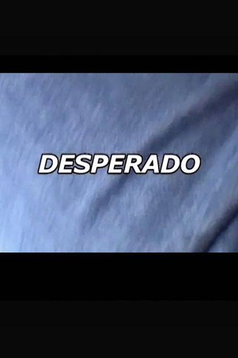 Desperado 在线观看和下载完整电影