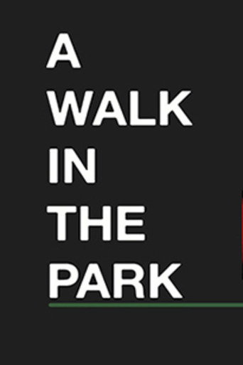 A Walk in the Park 在线观看和下载完整电影