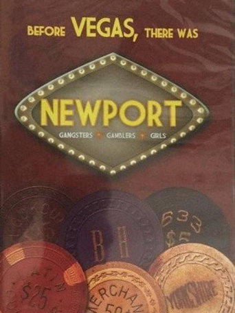 Before Vegas, There Was Newport: Gangsters, Gamblers, & Girls 在线观看和下载完整电影