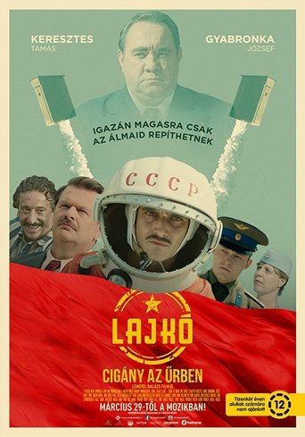 Lajkó: Cigány az űrben 在线观看和下载完整电影