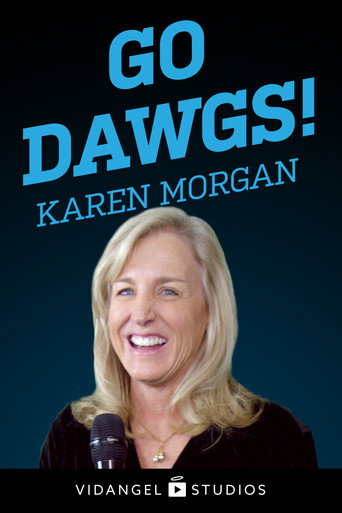 Karen Morgan: Go Dawgs! 在线观看和下载完整电影