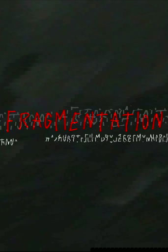 Fragmentation