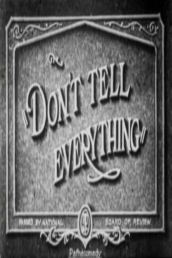 Don't Tell Everything 在线观看和下载完整电影