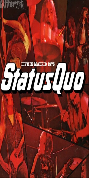 Status Quo Live Madrid 75 在线观看和下载完整电影