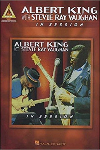 Albert King with Stevie Ray Vaughan: In Session 在线观看和下载完整电影