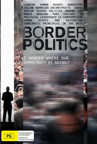 Border Politics 在线观看和下载完整电影