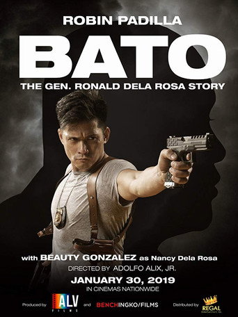 Bato: The Gen. Ronald Dela Rosa Story 在线观看和下载完整电影