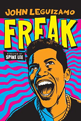 John Leguizamo: Freak 在线观看和下载完整电影