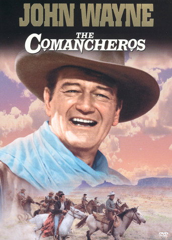 The Comancheros 在线观看和下载完整电影