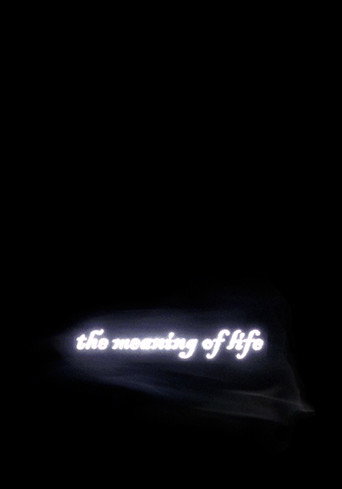The Meaning of Life 在线观看和下载完整电影