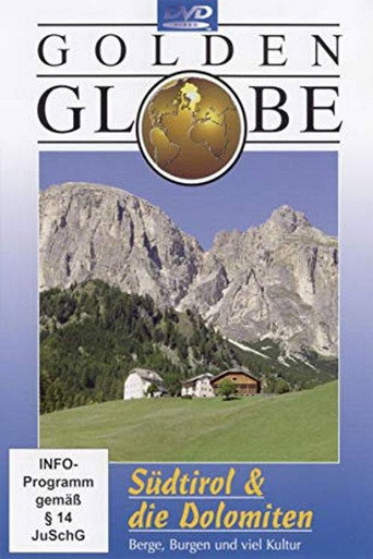 Golden Globe - Südtirol & die Dolomiten 在线观看和下载完整电影