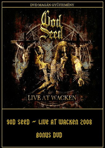 God Seed: Live at Wacken 在线观看和下载完整电影