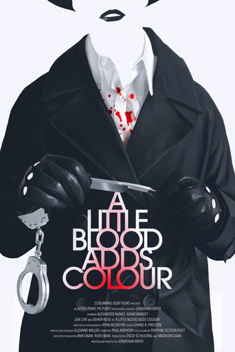 A Little Blood Adds Colour