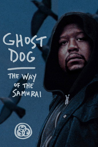 Ghost Dog: The Way of the Samurai 在线观看和下载完整电影