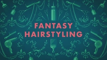 Fantasy Hair Styling