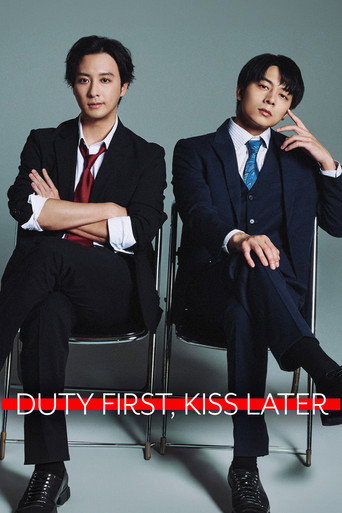 Duty First, Kiss Later Season 1