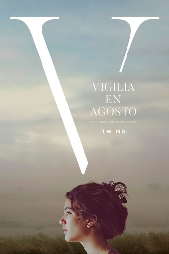 Vigilia en agosto 在线观看和下载完整电影