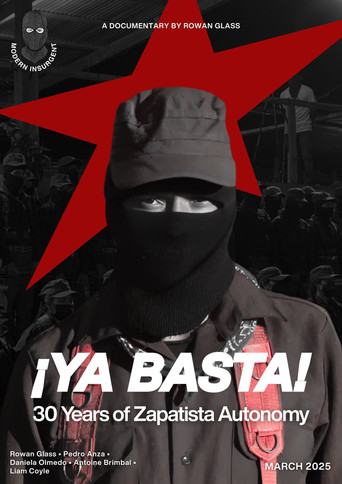 ¡Ya Basta! 30 Years of Zapatista Autonomy
