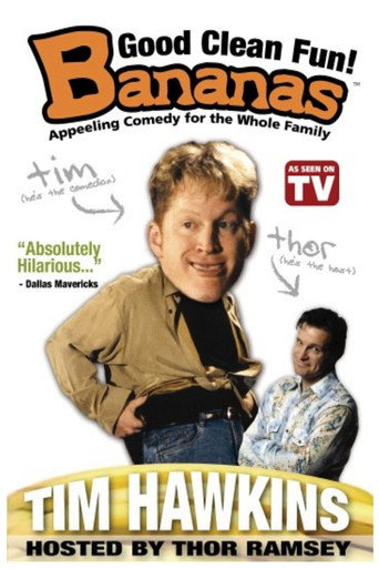 Tim Hawkins: Bananas 在线观看和下载完整电影