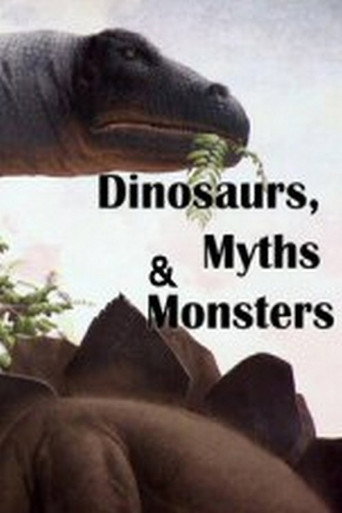 Dinosaurs, Myths and Monsters 在线观看和下载完整电影