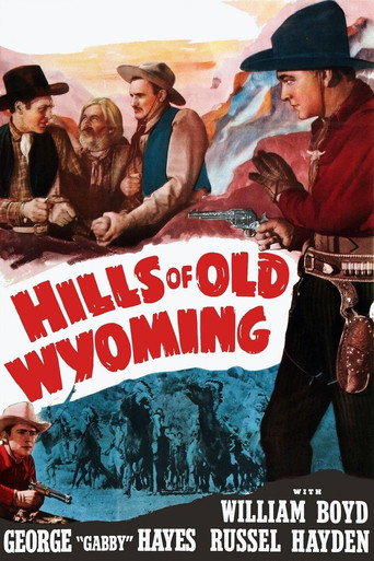Hills of Old Wyoming 在线观看和下载完整电影