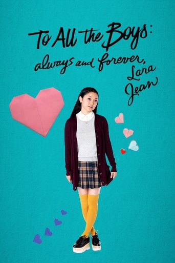 To All the Boys: Always and Forever, Lara Jean 小鴨 完整版 電影 