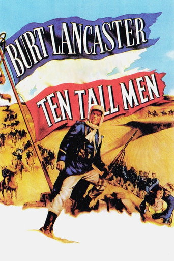 Ten Tall Men 在线观看和下载完整电影