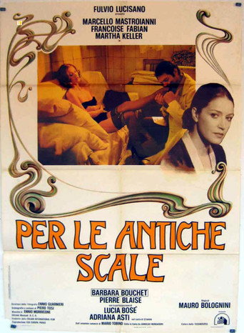Per le antiche scale 在线观看和下载完整电影