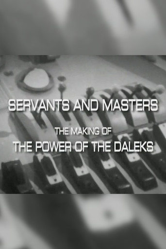 Servants and Masters the Making of 'The Power of the Daleks'
