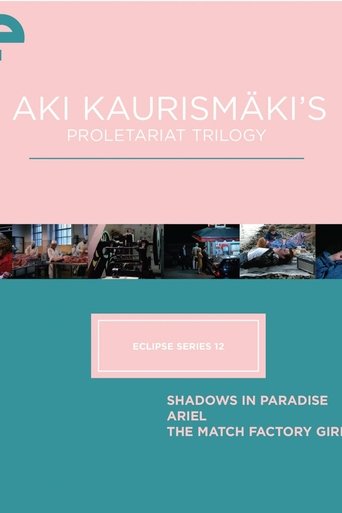 Aki Kaurismäki's Proletariat Trilogy