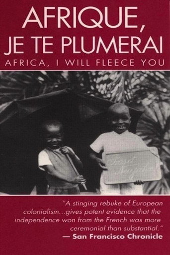 Afrique, je te plumerai 在线观看和下载完整电影