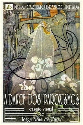 A Dança dos Paroxismos 在线观看和下载完整电影