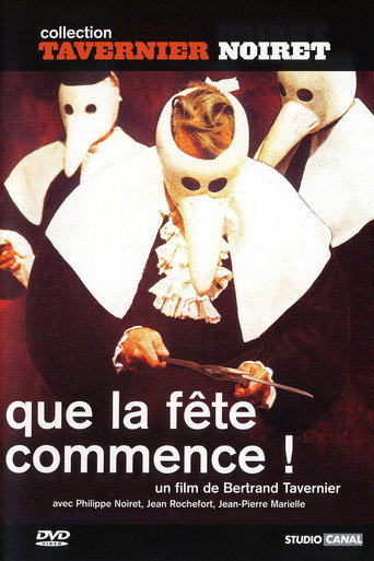 Que la fête commence ! 在线观看和下载完整电影