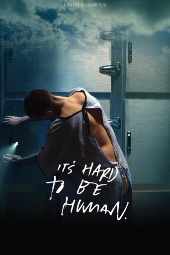 It's Hard To Be Human線上电影看完整版