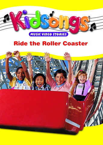 Kidsongs: Ride the roller coaster 在线观看和下载完整电影