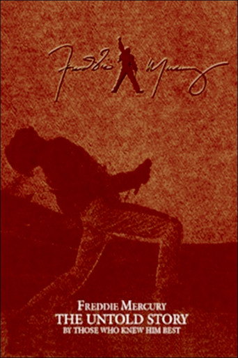 Freddie Mercury: The Untold Story 在线观看和下载完整电影