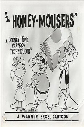The Honey-Mousers 在线观看和下载完整电影