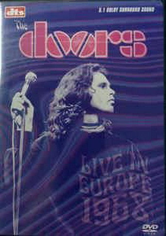 The Doors - Live in Europe 1968 在线观看和下载完整电影