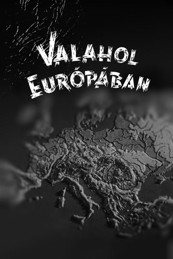 Valahol Európában 在线观看和下载完整电影
