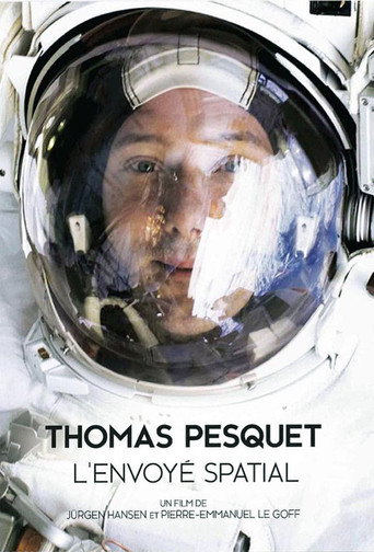 Thomas Pesquet : L'Envoyé spatial 在线观看和下载完整电影