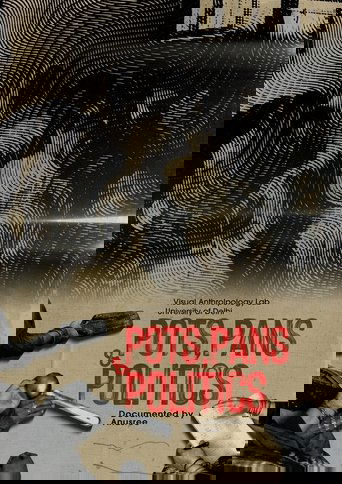 Pots, Pans, and Politics