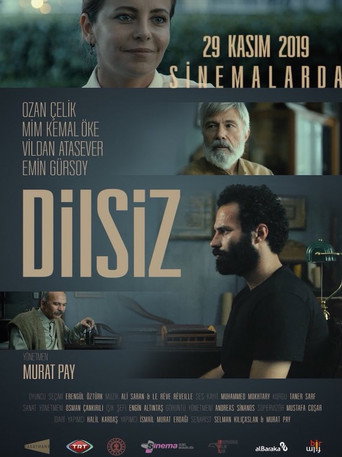 Dilsiz 在线观看和下载完整电影