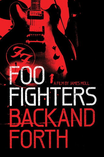 Foo Fighters: Back and Forth 在线观看和下载完整电影