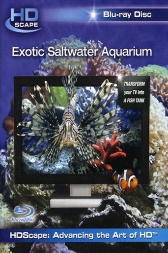 HDScape: Exotic Saltwater Aquarium 在线观看和下载完整电影