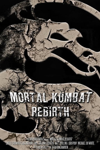 Mortal Kombat: Rebirth 在线观看和下载完整电影