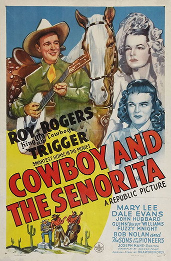 Cowboy and the Senorita 在线观看和下载完整电影