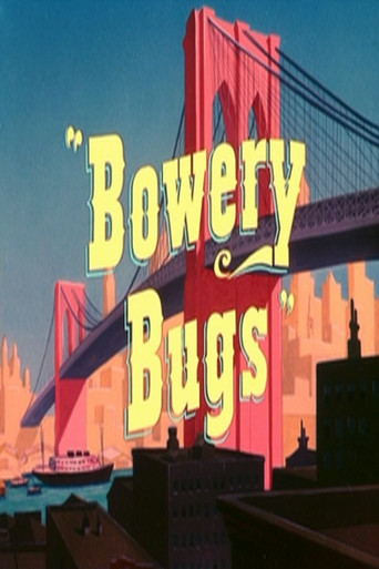 Bowery Bugs 在线观看和下载完整电影