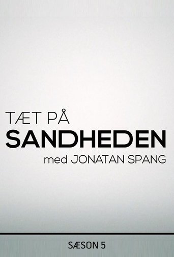 Tæt på sandheden med Jonatan Spang