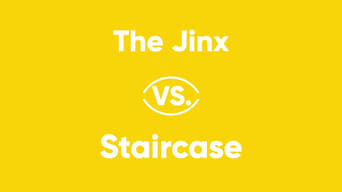 The Jinx vs. Staircase